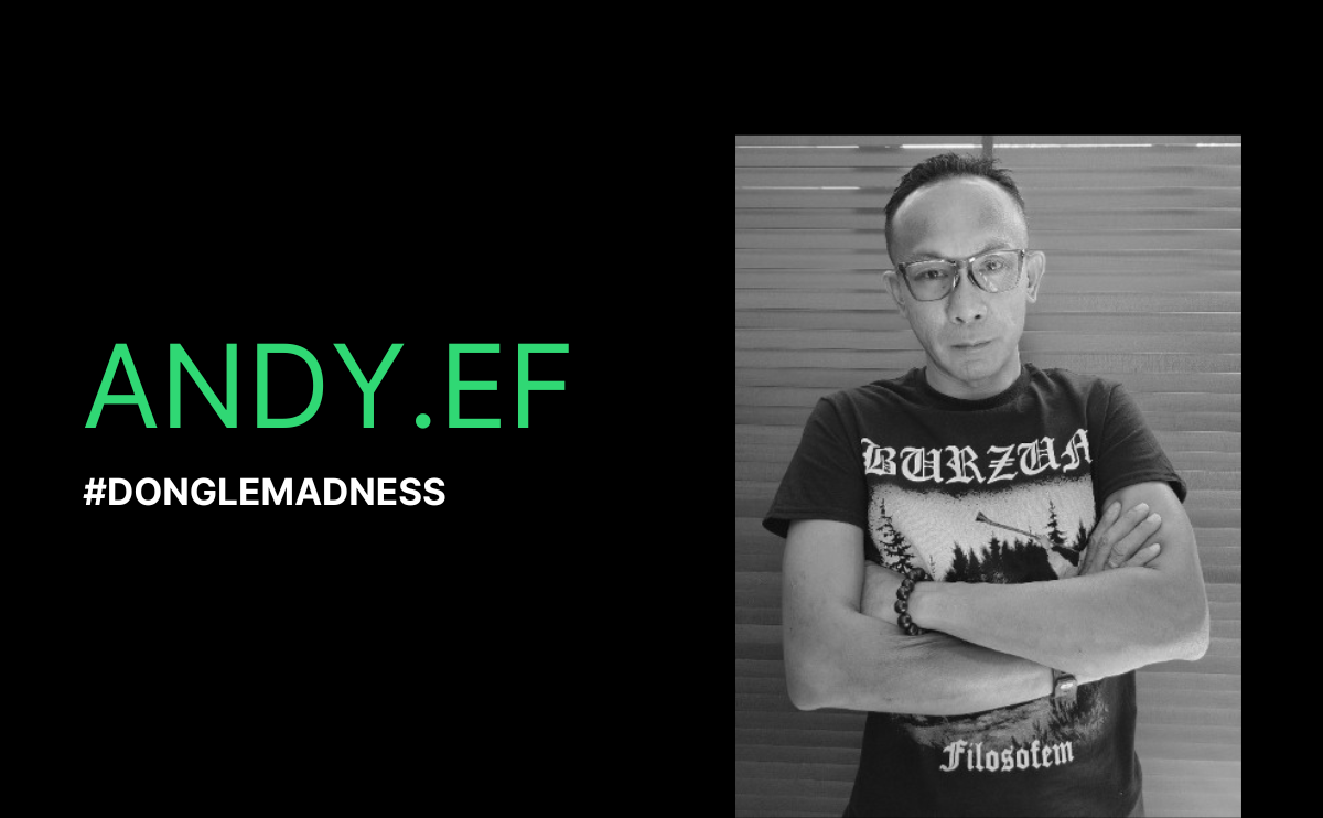 The Journey of an Andy.EF : From Cassette Tapes to #donglemadness