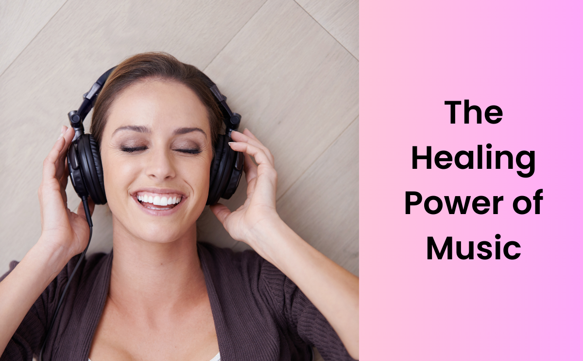 The Healing Power of Music: Your Guide to Better Mental Health